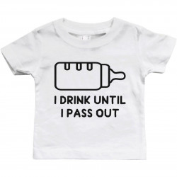 Graphic Snap-on Style Baby Tee, Infant Tee - Drink Until I Pass Out