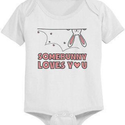 Somebunny Loves You Baby Bodysuit - Pre-Shrunk Cotton Snap-On Style Baby Bodysuit
