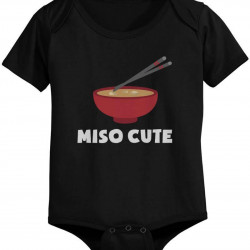 Miso Cute - Funny Graphic Statement Bodysuit / Infant T-shirt